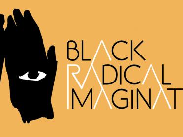 Black Radical Imagination